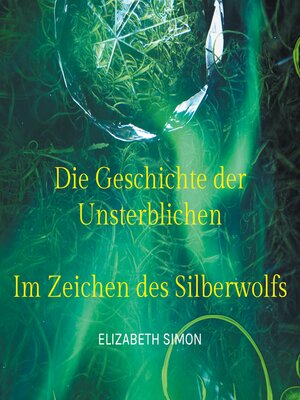 cover image of Die Geschichte der Unsterblichen